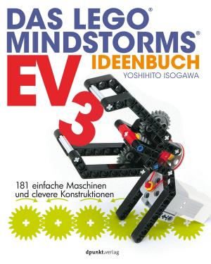 Cover of the book Das LEGO®-MINDSTORMS®-EV3-Ideenbuch by Fritz-Ulli Pieper, Stefan Roock