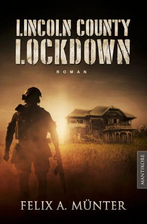bigCover of the book Lincoln County Lockdown - Tödliche Fracht by 