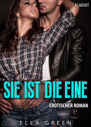 bigCover of the book Sie ist die Eine. Erotischer Roman by 