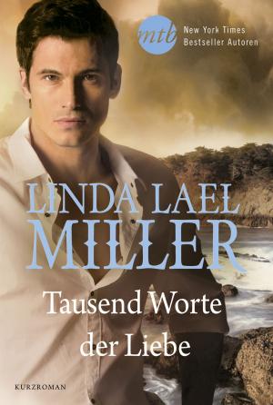 Cover of the book Tausend Worte der Liebe by Haley Hudson