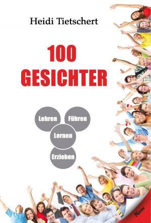 Cover of the book 100 Gesichter by Norbert Jost