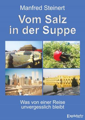 Cover of the book Vom Salz in der Suppe by Wilhelm Tramitzke