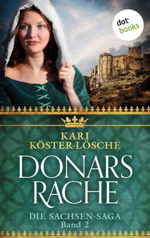 Cover of the book Donars Rache - Zweiter Roman der Sachsen-Saga by Thomas Jeier