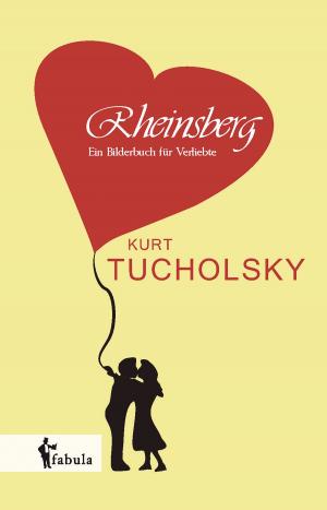 Book cover of Rheinsberg: Ein Bilderbuch für Verliebte