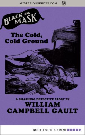 Cover of the book The Cold, Cold Ground by Katrin Kastell