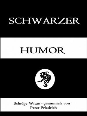 Cover of the book Schwarzer Humor by Maria Zaunbrecher