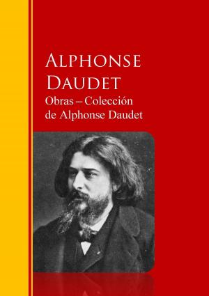 Cover of the book Obras ─ Colección de Alphonse Daudet by Julio Verne