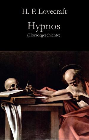 Cover of Hypnos by H. P. Lovecraft, Der Drehbuchverlag