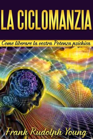 Cover of the book La Ciclomanzia by William Walker Atkinson