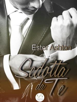 Cover of the book Sedotta da te by Benjamin Thierfelder