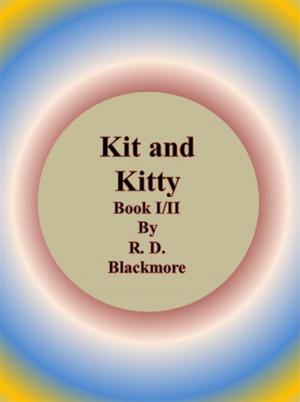 Book cover of Kit and Kitty: Book I/II
