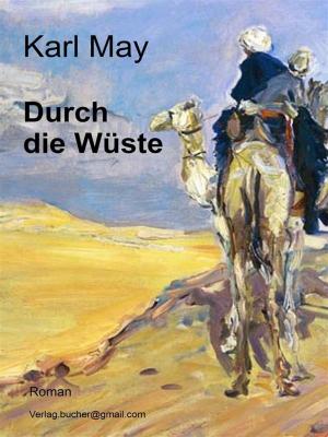 Cover of Durch die Wüste