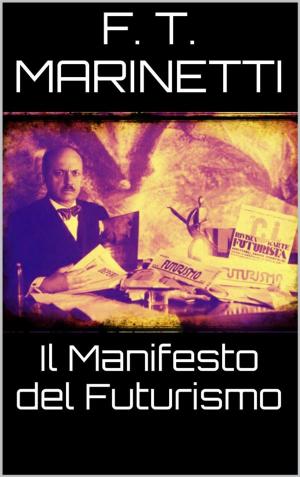 Cover of the book Il manifesto del futurismo by Dante
