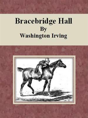 bigCover of the book Bracebridge Hall by 
