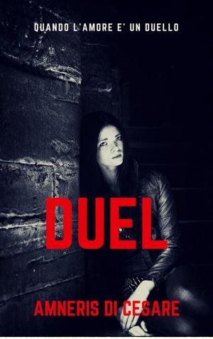 Cover of the book Duel by O. T. Begho