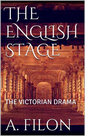Cover of the book The English Stage by Andrew Szymanski