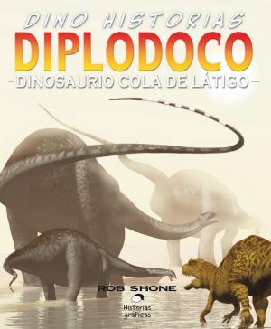 Cover of the book Diplodoco. Dinosaurio cola de látigo by Jeff Lemire, Dustin Nguyen