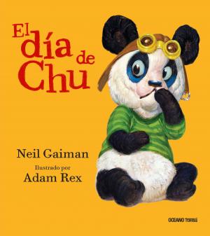 Cover of the book El día de Chu by Jeanne Willis, Tony Ross