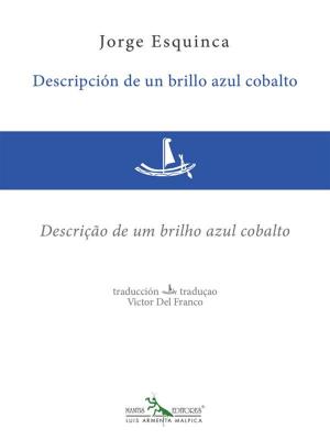Cover of Descripción de un brillo azul cobalto - Descrição de um brilho azul cobalto