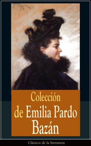 Cover of the book Colección de Emilia Pardo Bazán by E. Phillips Oppenheim