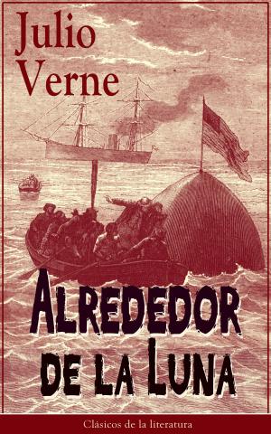 Cover of the book Alrededor de la Luna by Victor Hugo