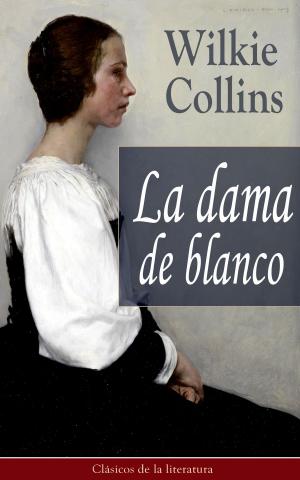 Cover of the book La dama de blanco by Berthold Auerbach