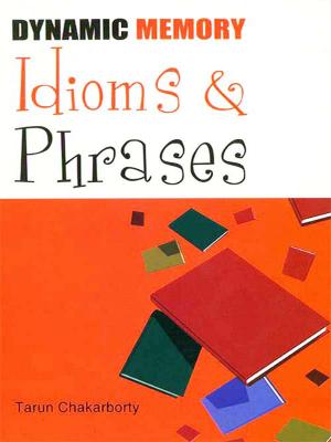 Cover of the book Dynamic Memory Idioms and Phrases by Johanna Lindsey