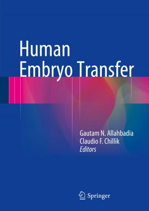Cover of the book Human Embryo Transfer by Saurabh Kwatra, Yuri Salamatov