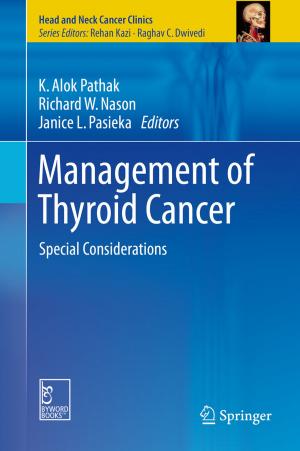 Cover of the book Management of Thyroid Cancer by Brajesh Kumar Kaushik, Manoj Kumar Majumder