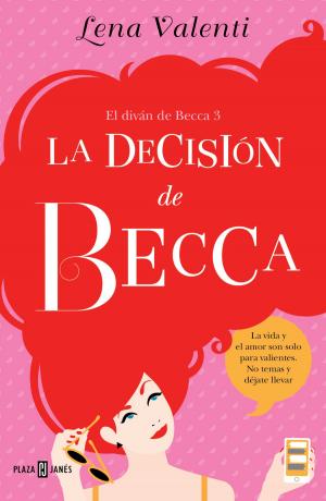 Book cover of La decisión de Becca (El diván de Becca 3)