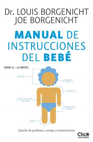 Cover of the book Manual de instrucciones del bebé by Geronimo Stilton