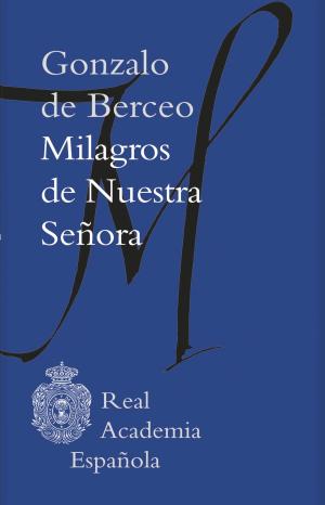 Cover of the book Milagros de Nuestra Señora (Epub 3 Fijo) by Antonio García