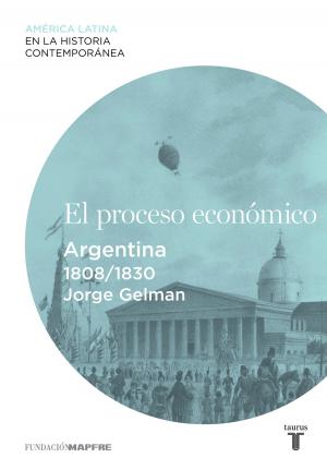 Book cover of El proceso económico. Argentina (1808-1830)