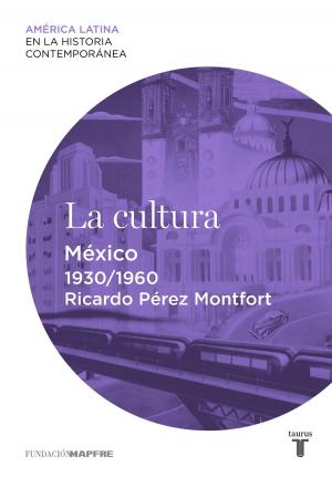 bigCover of the book La cultura. México (1930-1960) by 