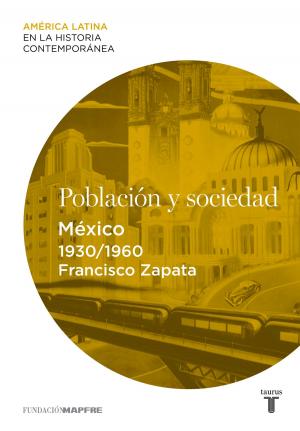 bigCover of the book Población y sociedad. México (1930-1960) by 