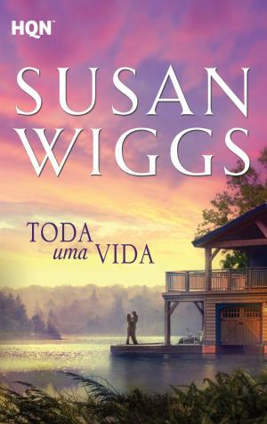 Cover of the book Toda uma vida by Kim Lawrence