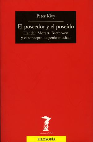 Cover of the book El poseedor y el poseído by Carlo Gentili, Gianluca Garelli
