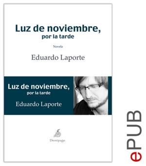Cover of the book Luz de noviembre, por la tarde by Byron Edgington