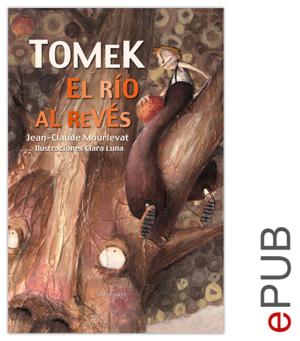 Book cover of Tomek, el río al revés