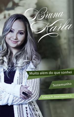 Cover of the book Muito Além do que Sonhei by Beatriz
