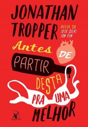 Cover of the book Antes de partir desta pra uma melhor by Nora Roberts
