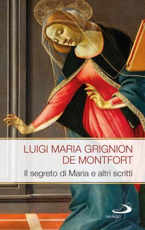 Cover of the book Il segreto di Maria e altri scritti by Diego Manetti