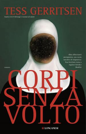 Cover of the book Corpi senza volto by Marie d'Ange