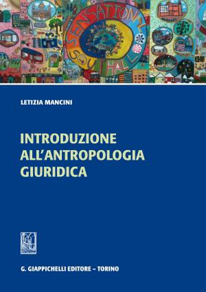 Cover of the book Introduzione all'antropologia giuridica by Fabio Tirio
