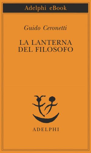 Cover of the book La lanterna del filosofo by Gershom Scholem