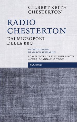 Cover of the book Radio Chesterton by Friedrich A. Von Hayek