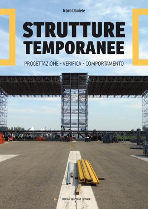 Cover of the book Strutture temporanee: progettazione, verifica, comportamento by Gaetano Basile
