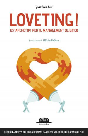 Cover of Loveting! 127 Archetipi per il Management Olistico