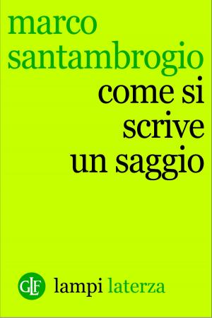 Cover of the book Come si scrive un saggio by Massimo Onofri