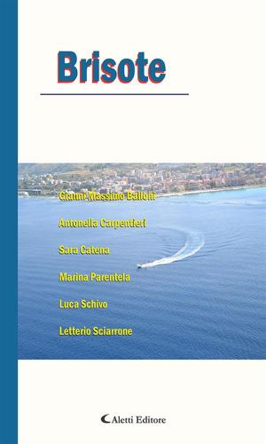 Cover of the book Brisote by Angelo Di Simone, Dardana Berdyna, Caterina Battilana, Marcello Barni, Ettore Ascheri, Corrado Aiello